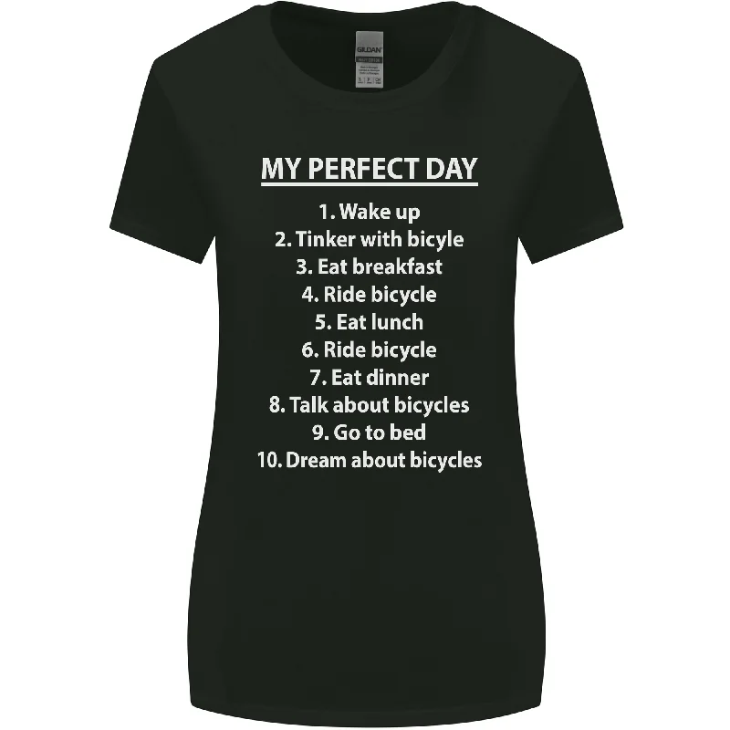 Cycling My Perfect Day Cyclist Bicycle Womens Wider Cut T-Shirt Silk Blend Satin Velvet Cycling My Perfect Day Cyclist Bicycle Womens Wider Cut T-Shirt Silk Blend Satin Velvet