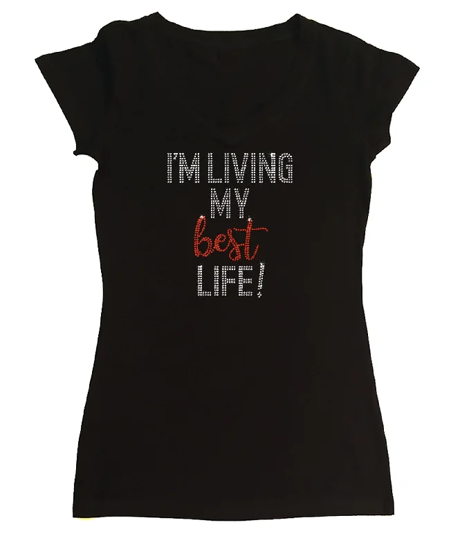 Womens T-shirt with I'm Living My Best Life in Rhinestones Hooded Caped Shawl Collar